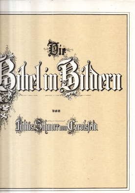 gebrauchtes Buch – Schnorr von Carolsfeld – Die Bibel in Bildern. Bildband.