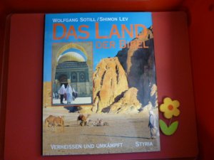 Das Land der Bibel : verheissen und umkämpft.