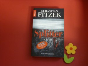 gebrauchtes Buch – Sebastian Fitzek – Splitter >e Neuware als Mängelexemplar gekennzeichnet<