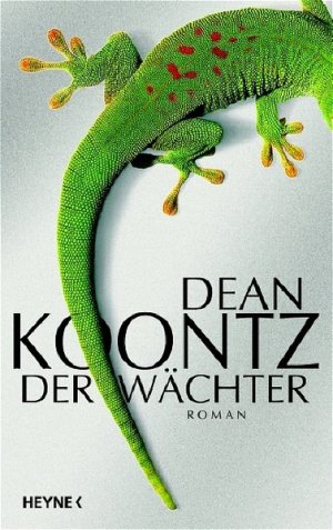 gebrauchtes Buch – Koontz, Dean R – Der Wächter