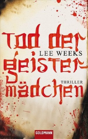 gebrauchtes Buch – Lee Weeks – Tod der Geistermädchen