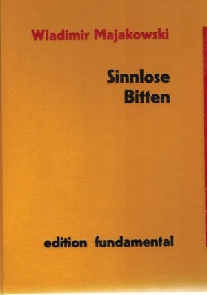 Sinnlose Bitten. Typografische Interpretation. Collagen, typografische Gestaltung, Handsatz und Handpressendruck von K. Richard Müller.