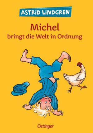 gebrauchtes Buch – Lindgren, Astrid – Michel bringt die Welt in Ordnung (Michel aus Lönneberga) - CH 7233 - 336g