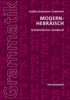 gebrauchtes Buch – Isolde Zachmann-Czalomón – Modern-Hebräisch Grammatisches Handbuch - RH 4446 - 646g