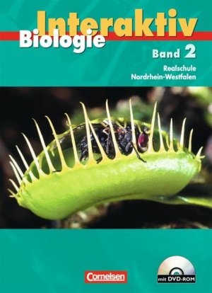 gebrauchtes Buch – Budde, Julia, Brigitte Engelhardt Dr – Biologie interaktiv - Realschule Nordrhein-Westfalen - Bisherige Ausgabe: Band 2 - Schülerbuch mit DVD-ROM - R 9602-598g