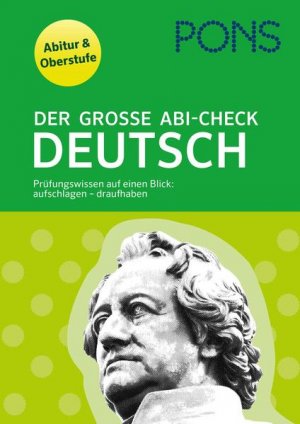 gebrauchtes Buch – PONS Der große Abi-Check Deutsch: Prüfungswissen auf einen Blick: aufschlagen - draufhaben für Oberstufe und Abitu - RF 5481-816g