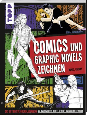 gebrauchtes Buch – Daniel Cooney – Comics und Graphic Novels zeichnen: Das ultimative Grundlagenwerk wie man Charaktere kreiert, zeichnet und zum Leben erweckt - FI 5342 - 776g