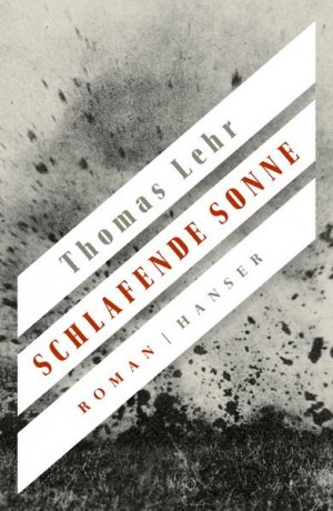 gebrauchtes Buch – Thomas Lehr – Schlafende Sonne: Roman - BA 3904 - 782g