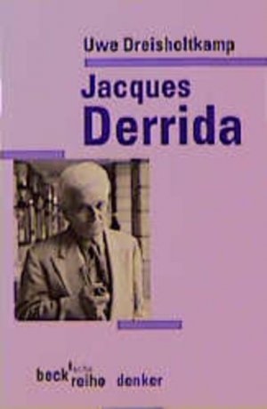 gebrauchtes Buch – Uwe Dreisholtkamp – Jacques Derrida - FJ 4548 - 220g