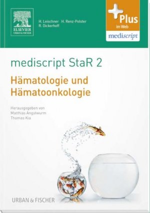 gebrauchtes Buch – Angstwurm, Matthias und Thomas Kia – mediscript StaR 2 das Staatsexamens-Repetitorium zur Hämatologie und Hämatoonkologie: mit Zugang zur mediscript Lernwelt - RI 3099 - 202g