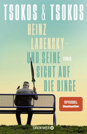 gebrauchtes Buch – Tsokos, Anja und Michael Tsokos Prof – Heinz Labensky - und seine Sicht auf die Dinge: Roman | SPIEGEL Bestseller - BC 4770 - 666g