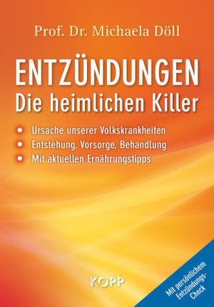 gebrauchtes Buch – Döll Prof. Dr., Michaela – Entzündungen ? Die heimlichen Killer - BA 5280 - 586g