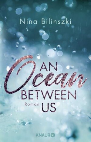 gebrauchtes Buch – Nina Bilinszki – An Ocean Between Us: Roman - BA 5304 - 332g