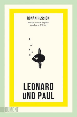 gebrauchtes Buch – Hession, Rónán und Andrea O'Brien – Leonard und Paul: Roman | Nominiert für das Lieblingsbuch der Unabhängigen 2023 (Shortlist) - FI 6562 - 322g