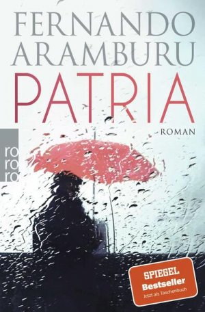 gebrauchtes Buch – Aramburu, Fernando und Willi Zurbrüggen – Patria - FI 6796 - 474g