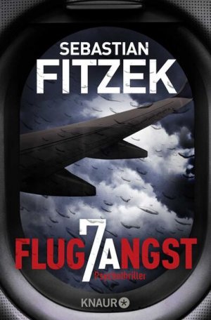 gebrauchtes Buch – Sebastian Fitzek – Flugangst 7A: Psychothriller | SPIEGEL Bestseller Platz 1 - FH 8502 - 314g