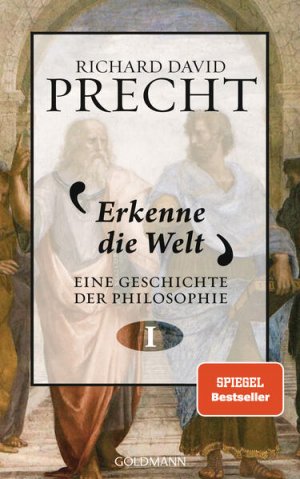 gebrauchtes Buch – Precht Richard – Erkenne die Welt: Geschichte der Philosophie 1 - KA 1882 - 482g