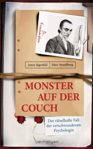 gebrauchtes Buch – Strandberg, Mats, Jenny Jägerfeld Leena Flegler u – Monster auf der Couch: Der rätselhafte Fall der verschwundenen Psychologin - BA 6735 - 546g