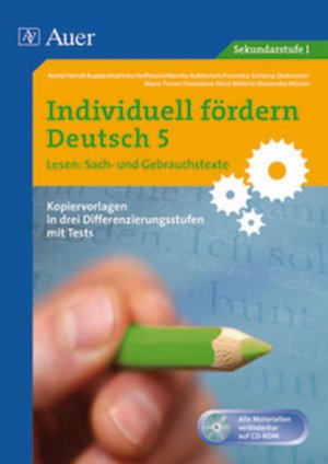 Individuell fördern 5 Lesen: Sachtexte: Sach und Gebrauchstexte (5. Klasse) (Individuell fördern Deutsch) - RE 4599-380g