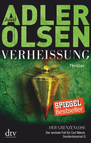 VERHEISSUNG Der Grenzenlose: Der sechste Fall für Carl Mørck, Sonderdezernat Q Thriller (Carl-Mørck-Reihe, Band 6) - CK 1700 - hermes