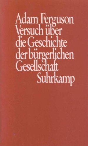 gebrauchtes Buch – Adam Ferguson – Versuch über die Geschichte der bürgerlichen Gesellschaft - RE 8429-510g