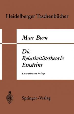 Die Relativitätstheorie Einsteins (Heidelberger Taschenbücher, Bd.1) - FB 6091 - 402g