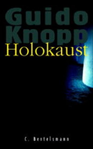 gebrauchtes Buch – Guido Knopp – Holokaust - CL 1357 - 838g