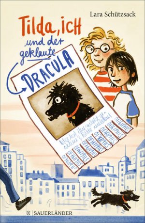 gebrauchtes Buch – Lara Schützsack – Tilda, ich und der geklaute Dracula - FD 8015 - 428g