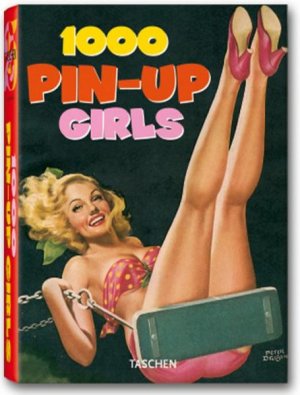 gebrauchtes Buch – Harald Hellmann – 1000 Pin-Up Girls: 25 Jahre TASCHEN - CG 6374 - hermes