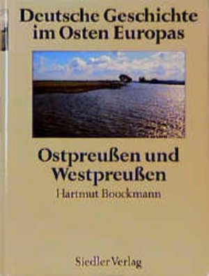 gebrauchtes Buch – Conze, Werner – Deutsche Geschichte im Osten Europas: Ostpreußen und Westpreußen - PA 1235 - hermes