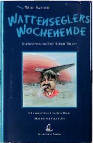 Wattenseglers Wochenende: Nordseetörns und ihre kleinen Tücken - CG 0119 - 358g