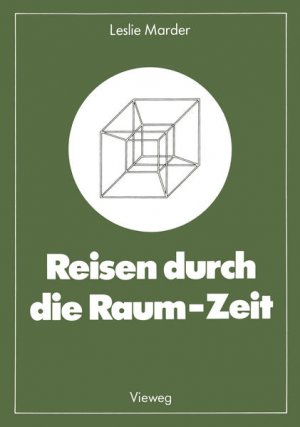 gebrauchtes Buch – Marder Leslie – Reisen durch die Raum-Zeit. Das Zwillingsparadoxon - Geschichte einer Kontroverse - CK 3963 - 250g