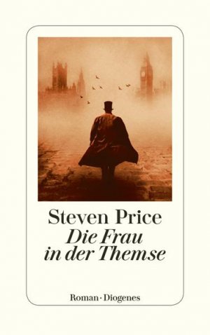 gebrauchtes Buch – Steven Price – Die Frau in der Themse: Roman - MA 4693 - 800g