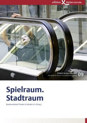 gebrauchtes Buch – Spielraum.Stadtraum: Fokus Schultheater 09 - CM 0794 - 356g