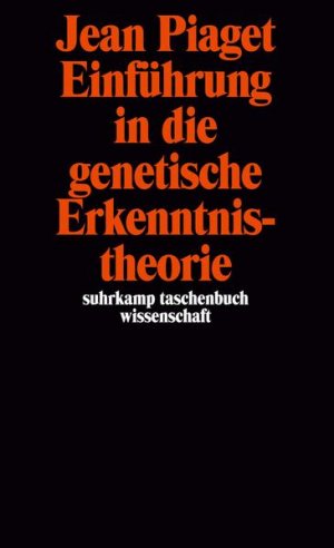 gebrauchtes Buch – Jean Piaget – Einführung in die genetische Erkenntnistheorie (suhrkamp taschenbuch wissenschaft) - FH 2307 - 104g