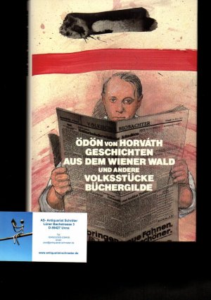 Geschichten aus dem Wienerwald und andere Volksstücke. Mit 31 Zeichnungen von Erhard Göttlicher. Nachwort von Volker Klotz. Vorzugsausgabe!