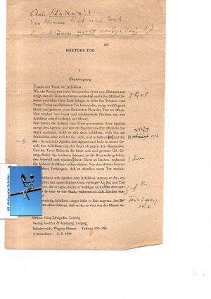 Hektors Tod. [Arbeitsexemplar vom Andruck]. Verlagsarbeitstitel: Weg zu Homer. Lose Seiten (S. 203-286), einseitig bedruckte Andruckfahnen mit handschriftlichen […]