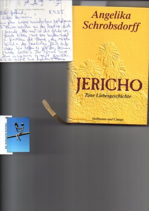 Jericho. [mit signierter Postkarte]. Eine Liebesgeschichte.