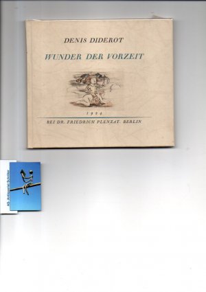 Wunder der Vorzeit. Mit kolorierten Radierungen von G.Walter Rössner. [signiert]. 6. Druck der Friedrich-Plenzat-Presse. Mit einem Nachwort des Verlegers […]