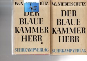 Der blaue Kammerherr. Galanter Roman. (4 Teile in 2 Bänden). Erster Band: Der Botschafter der Republik; Zweiter Band: Der Reichsgraf zu Weißenstein; Dritter […]