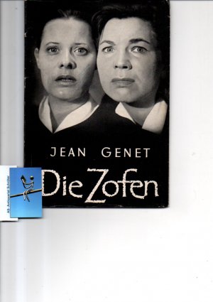 Die Zofen. Tragödie. [signiert, signée, Widmung von Genet].