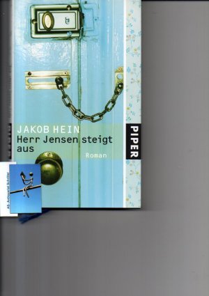 Herr Jensen steigt aus. Roman. [signiert, signed].