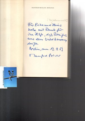 Bonifaz oder Der Matrose in der Flasche. Roman. [signiert, signed, Widmung an Heinz und Erika Korbe].