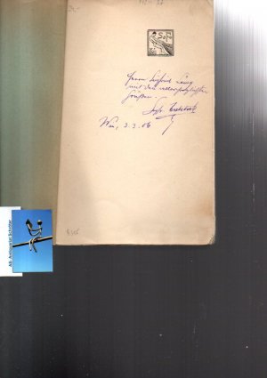 Der verlorene Vater. Komödie in vier Akten. Deutsch von Siegfried Trebitsch. [signiert, signed und Widmung von Trebitsch an Siegfried Loewy (bzw Löwy)].