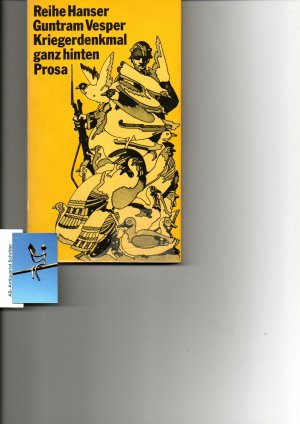 Kriegerdenkmal ganz hinten. Prosa. [signiert, signed, Widmung].