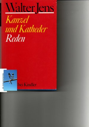 Kanzel und Katheder. Reden. [signiert, signed].