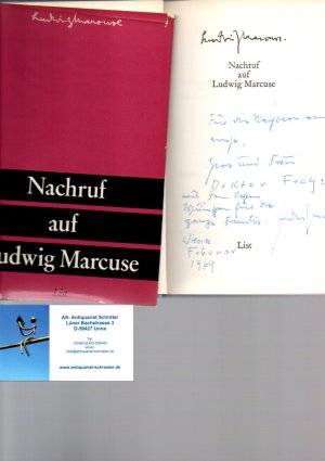 Nachruf auf Ludwig Marcuse. [signiert, signed, mehrzeilig gewidmet].