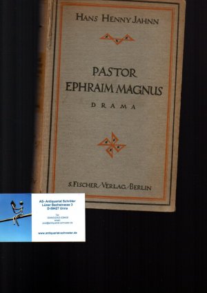 Pastor Ephraim Magnus. Drama.