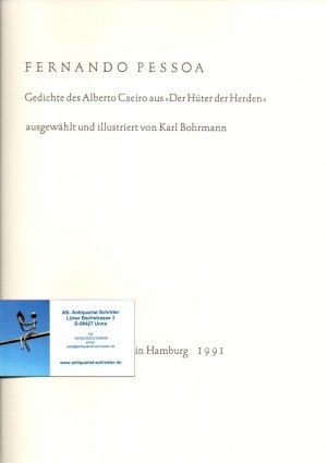 Gedichte des Alberto Caeiro aus "Der Hüter der Herden". Ausgewählt und illustriert von Karl Bohrmann.