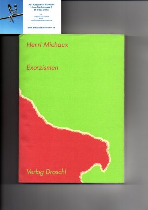 Exorzismen und andere Texte. Aus dem Französischen u.a. von Paul Celan. Mit einem Nachwort von Dieter Hornig.